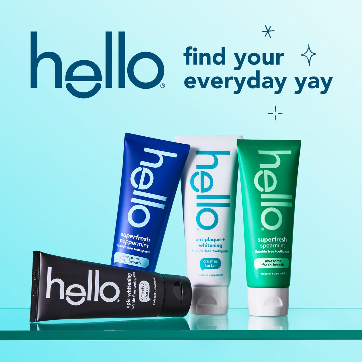 hello – Toothpaste on display