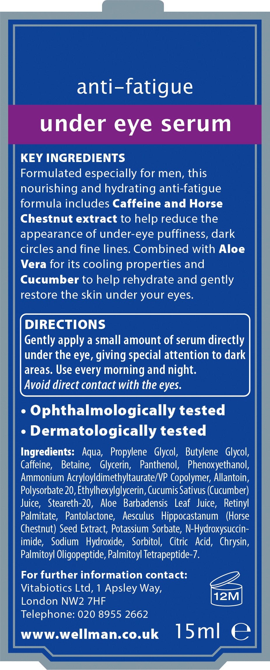 Wellman by Vitabiotics Under Eye Serum 15ml - Wellman Tablets Official Imagery - 6