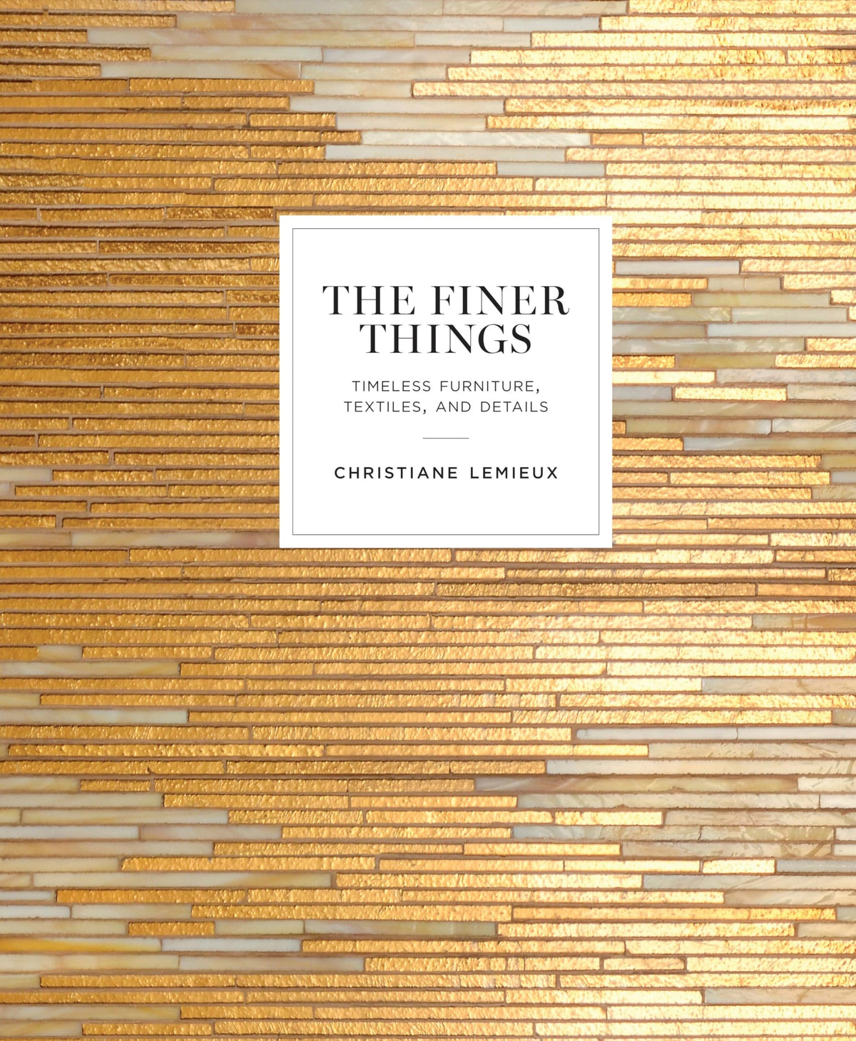 The Finer Things Timeless Furniture Textiles and Details - by             
		   Christiane Lemieux     
       			(Author),  
       	 
	            
		   Miles Redd     
       			(Foreword) 
       	             Format: Hardcover Official Imagery - 2